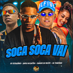 Soca Soca Vai (Explicit)