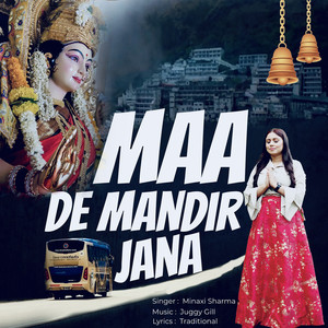 Maa De Mandir Jaana