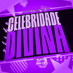 Slide Celebridade Divina (Explicit)