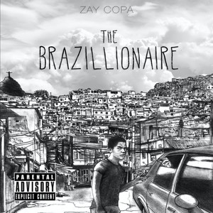 The Brazillionaire (Explicit)