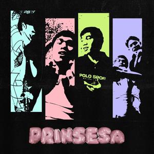Prinsesa (Explicit)
