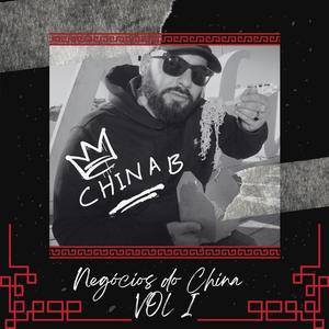 EP - Negócios Do China VOL I (Explicit)