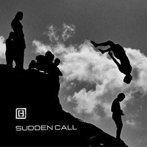 Sudden Call