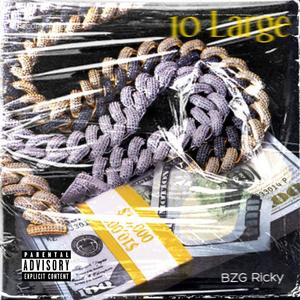 10 Large (Explicit)