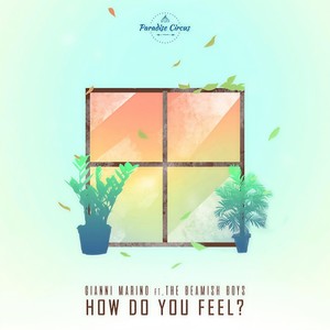 How Do You Feel?(feat. The Beamish Boys)
