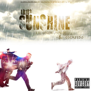 Sunshine (feat. 03 Greedo & Lil OneHunnet)