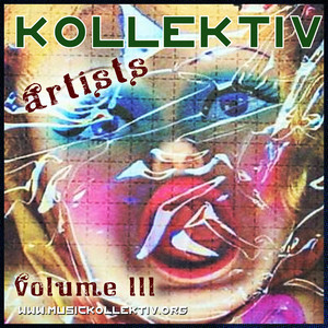 Kollektiv Artists. Volume 3.