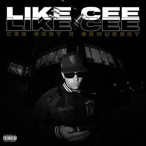 LIKE CEE (feat. Samubeat) (Explicit)