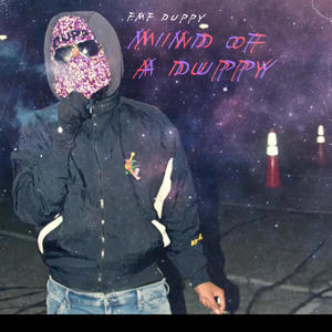 MIND OF A DUPPY (M.O.D) [Explicit]