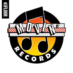 4 To The Floor Presents Movin Records