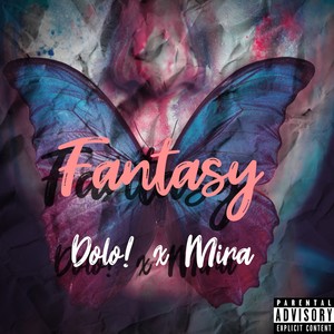 Fantasy (Explicit)