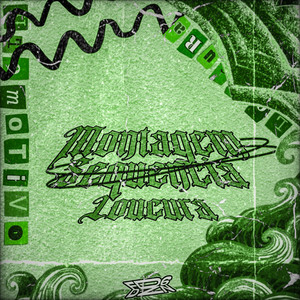 Montagem Sequencia Loucura (Explicit)