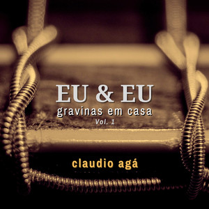 Eu & Eu - Gravinas Em Casa