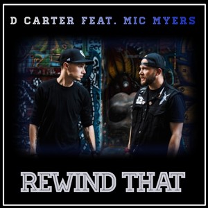 Rewind That(feat. Mic Myers) (Explicit)