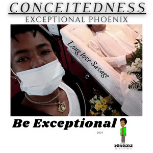 Conceitedness (EP) [Explicit]