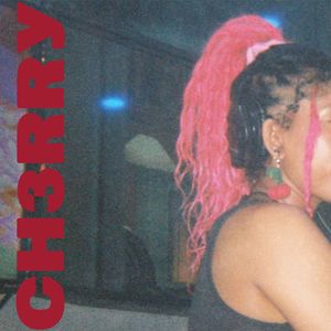 CH3RRY (with N3WYRKLA) (Explicit)