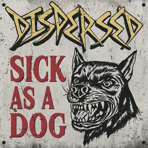 Sick As A Dog (feat. Jay Pepito) [Explicit]