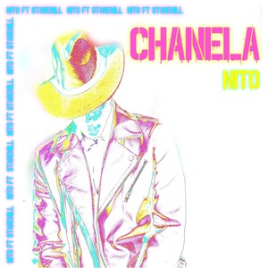 Chanela(feat. Starchill)
