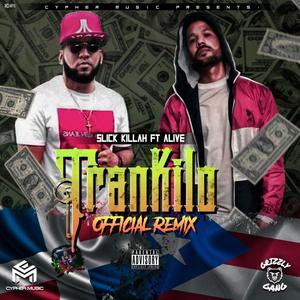 Trankilo (Remix|Explicit)