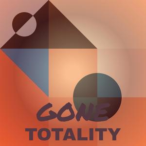 Gone Totality