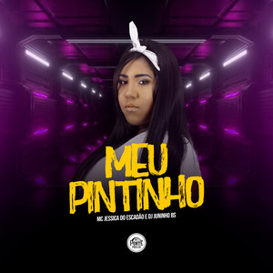 Meu Pintinho (Explicit)