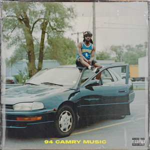 94 Camry Music (Explicit)