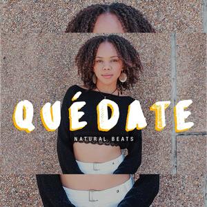 Quédate (feat. Kelly Rossana)