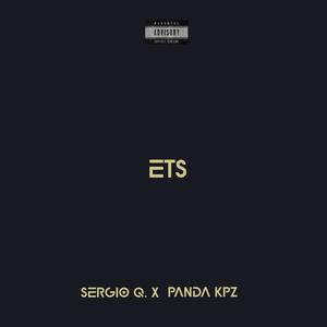 ETS (feat. Panda Kpz) [Explicit]