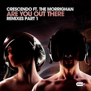 Are You Out There? (feat. The Morrighan) (Steve Hill & Jon-X Radio Edit)