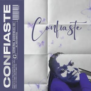 Confiaste (Explicit)