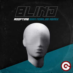 Blind (Gian Nobilee Remix)