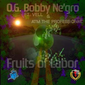 Fruits of Labor (Explicit)