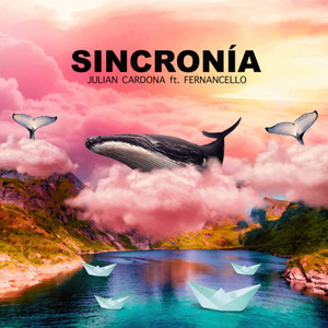 Sincronía(feat. Fernancello)