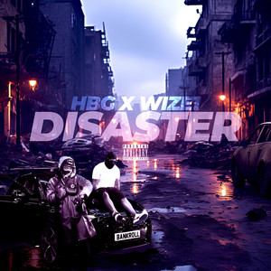 Disaster (Explicit)