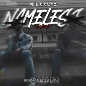 Nameless (feat. Dr. S) [Explicit]