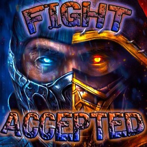 FIGHT ACCEPTED