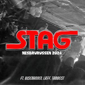 Stag 2024 (feat. BUSEMANNEN & Tambeist) (Explicit)