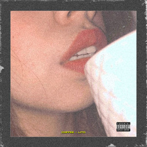 Coffee (Remaster|Explicit)