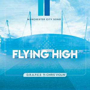 Flying High(Manchester City Song)