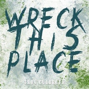 Wreck This Place (feat. Kenneth West, Colette Beard, Janisha Roland, Osby Berry & Chardé Jones)