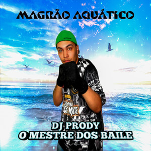 MAGRAO AQUATICO (Explicit)