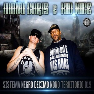 Décimo Nono Território(feat. Kid Nice)