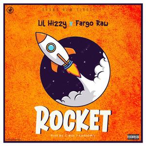 ROCKET (feat. Fargo Raw)