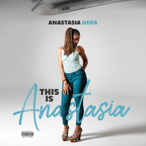 This is Anastasia (Explicit)