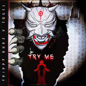 TRY ME (Explicit)
