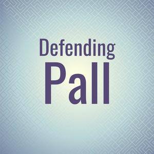 Defending Pall