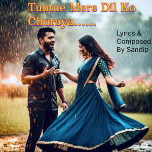 Tumne Mere Dil Ko Churaya (Explicit)