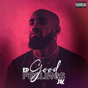 Good Feelings (Explicit)