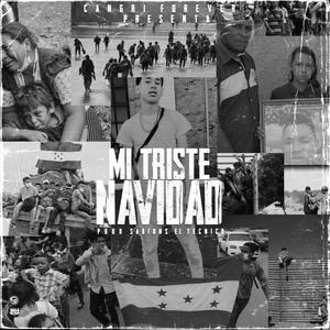 Mi Triste Navidad (Explicit)