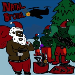 Natal Brutal (Explicit)